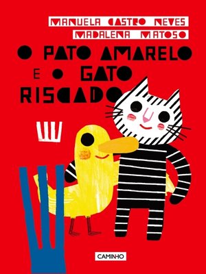 cover image of O Pato Amarelo e o Gato Riscado